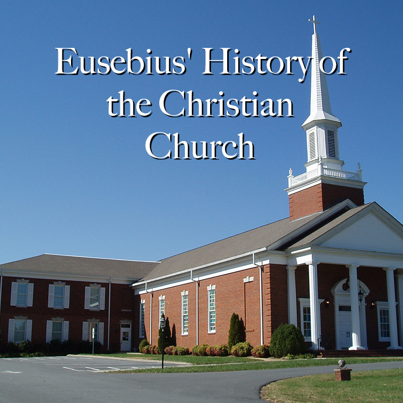 Eusebius' History of the Christian Church