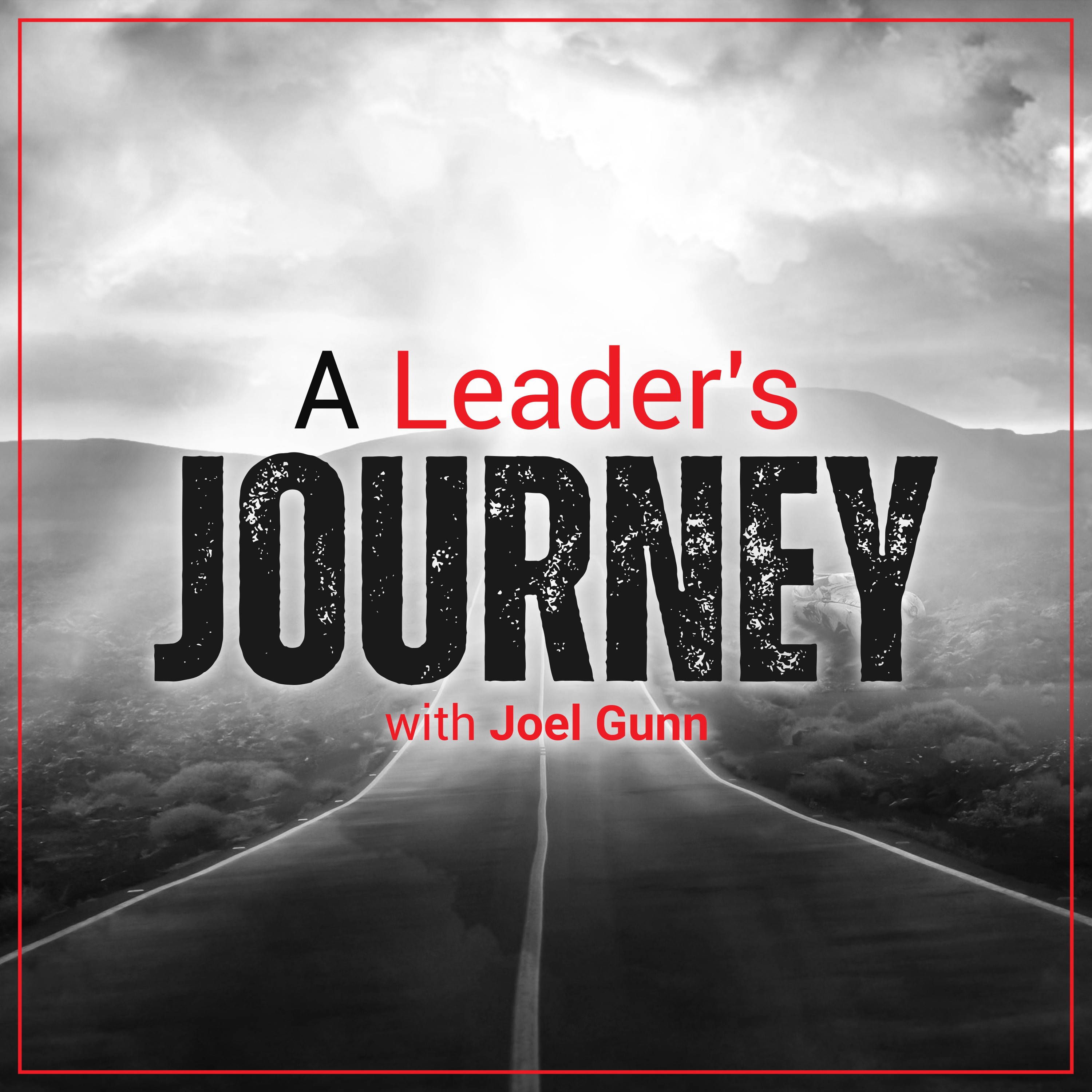A Leader’s Journey podcast