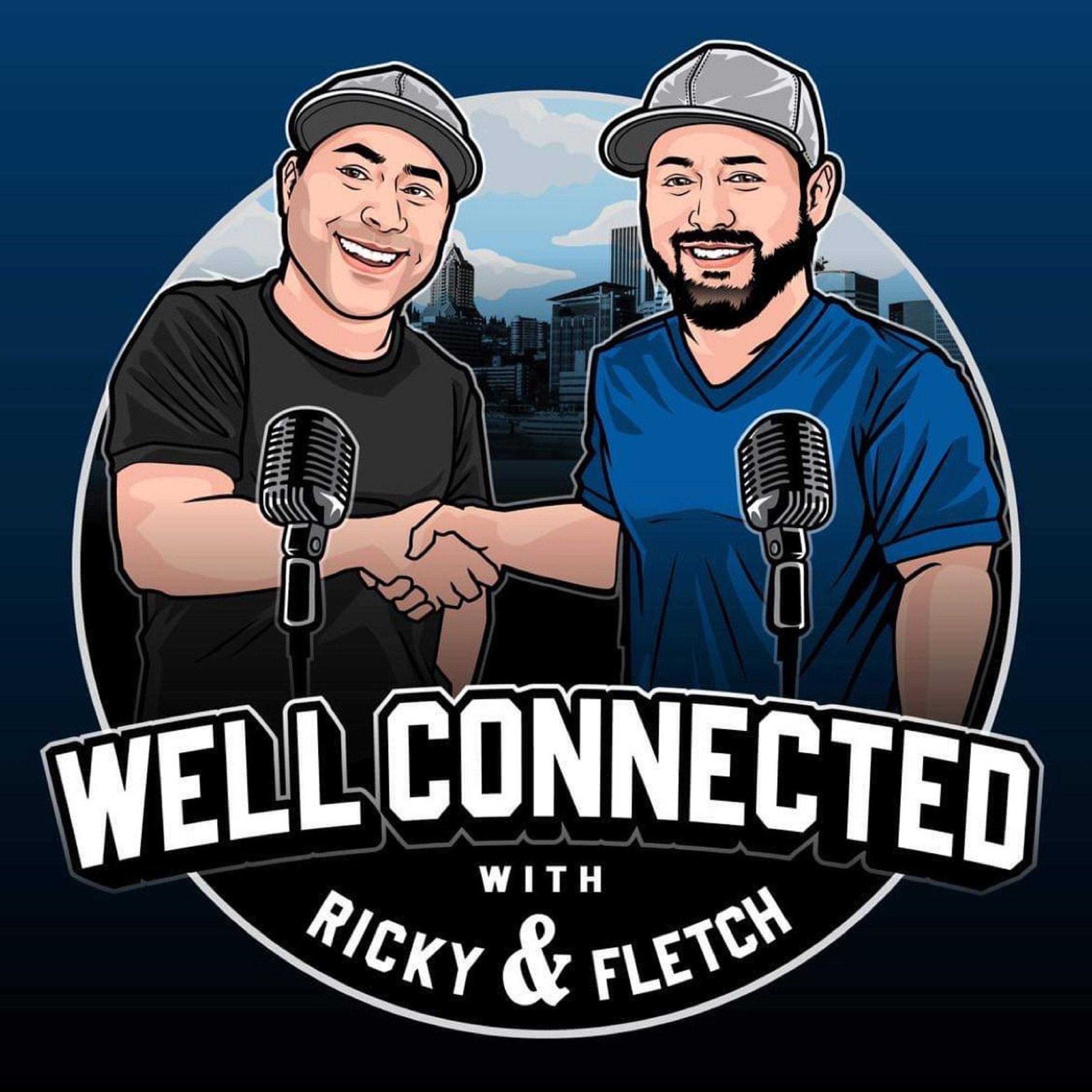 Well Connected with Ricky and Fletch