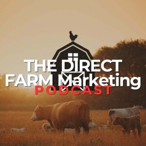 Secrets of Successful Farm Marketing - Interview with Sara English of Wild Roots Farm Marketing