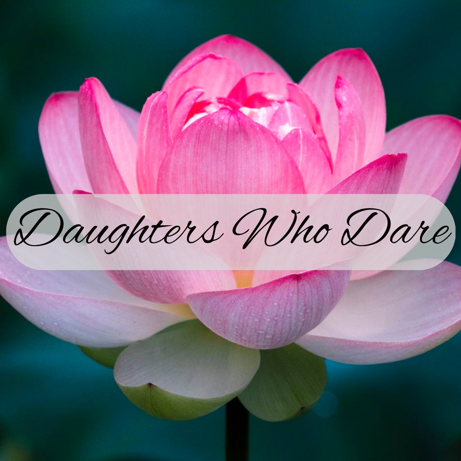Daughters Who Dare