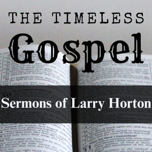The Timeless Gospel