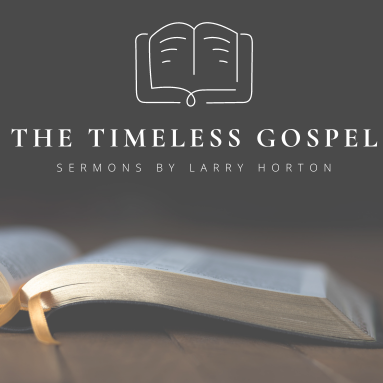 The Timeless Gospel