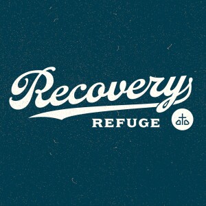 The Recovery Refuge Podcast