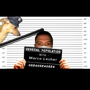 Mojo..."General Population with Marco Lesher"
