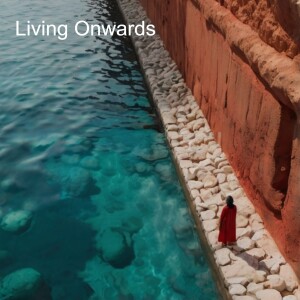 Living Onwards