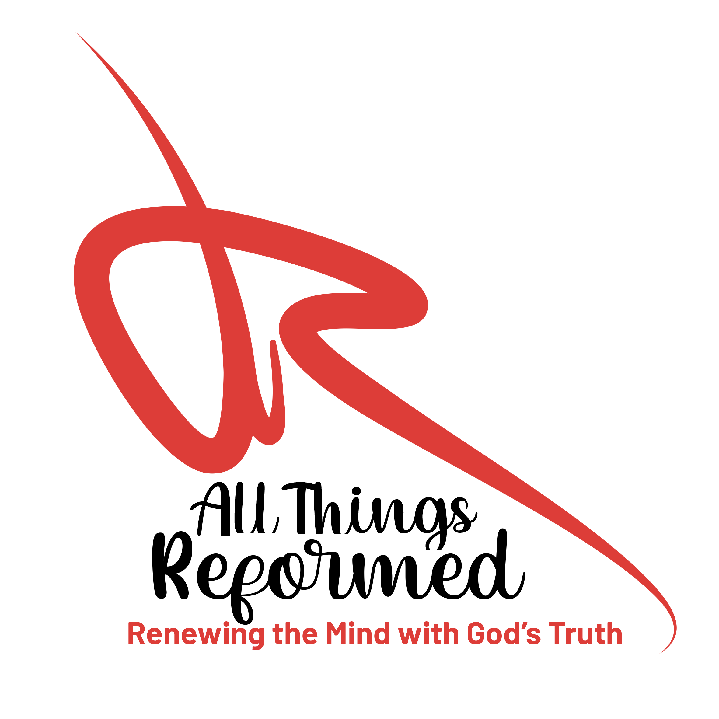 All Things Reformed