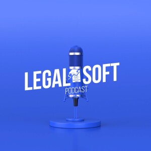 Legal Soft Podcast