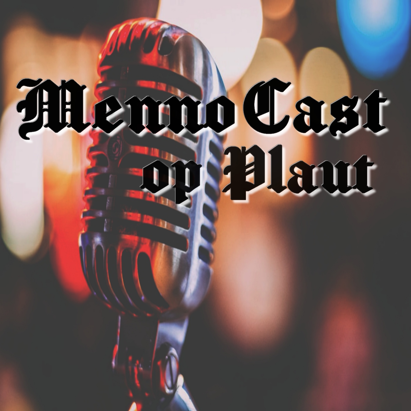 MennoCast op Plaut