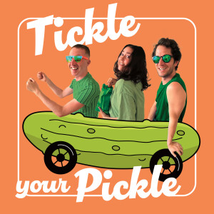 Tickle Your Pickle