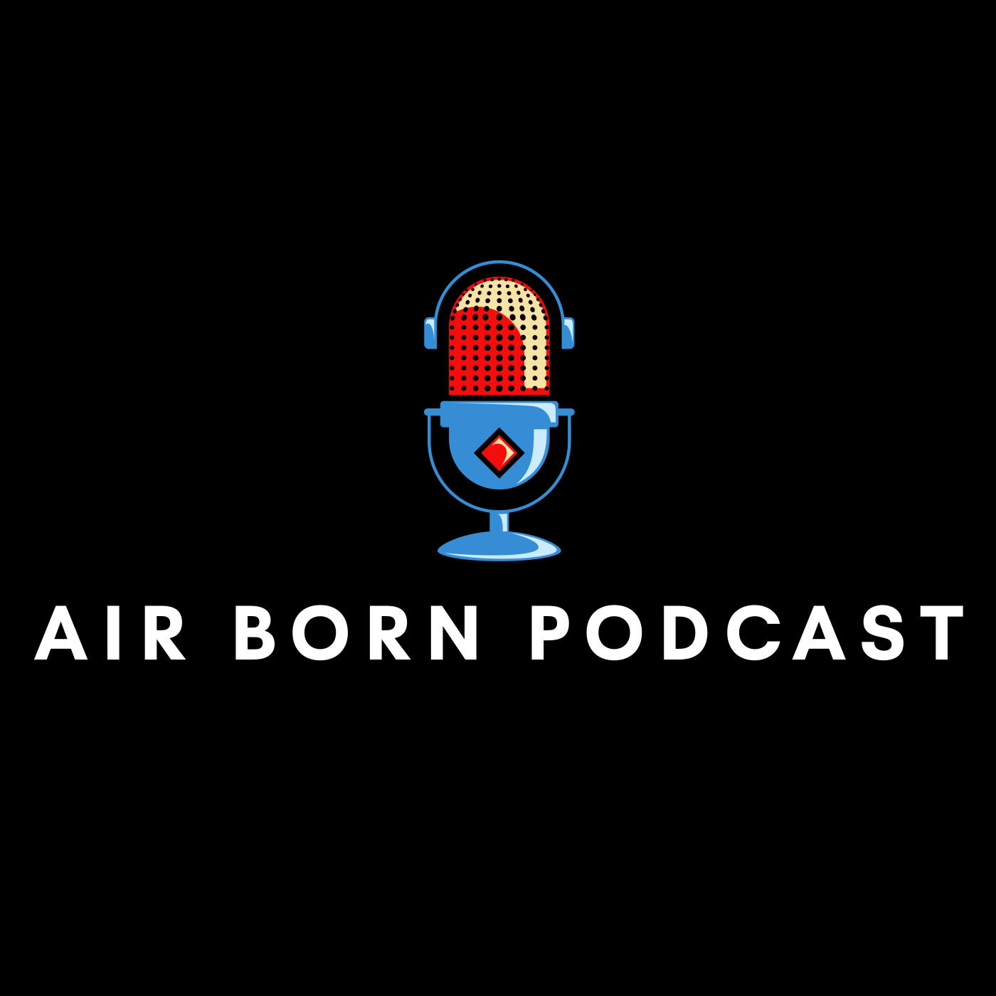 The Air Born Podcast