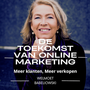 De toekomst van online marketing