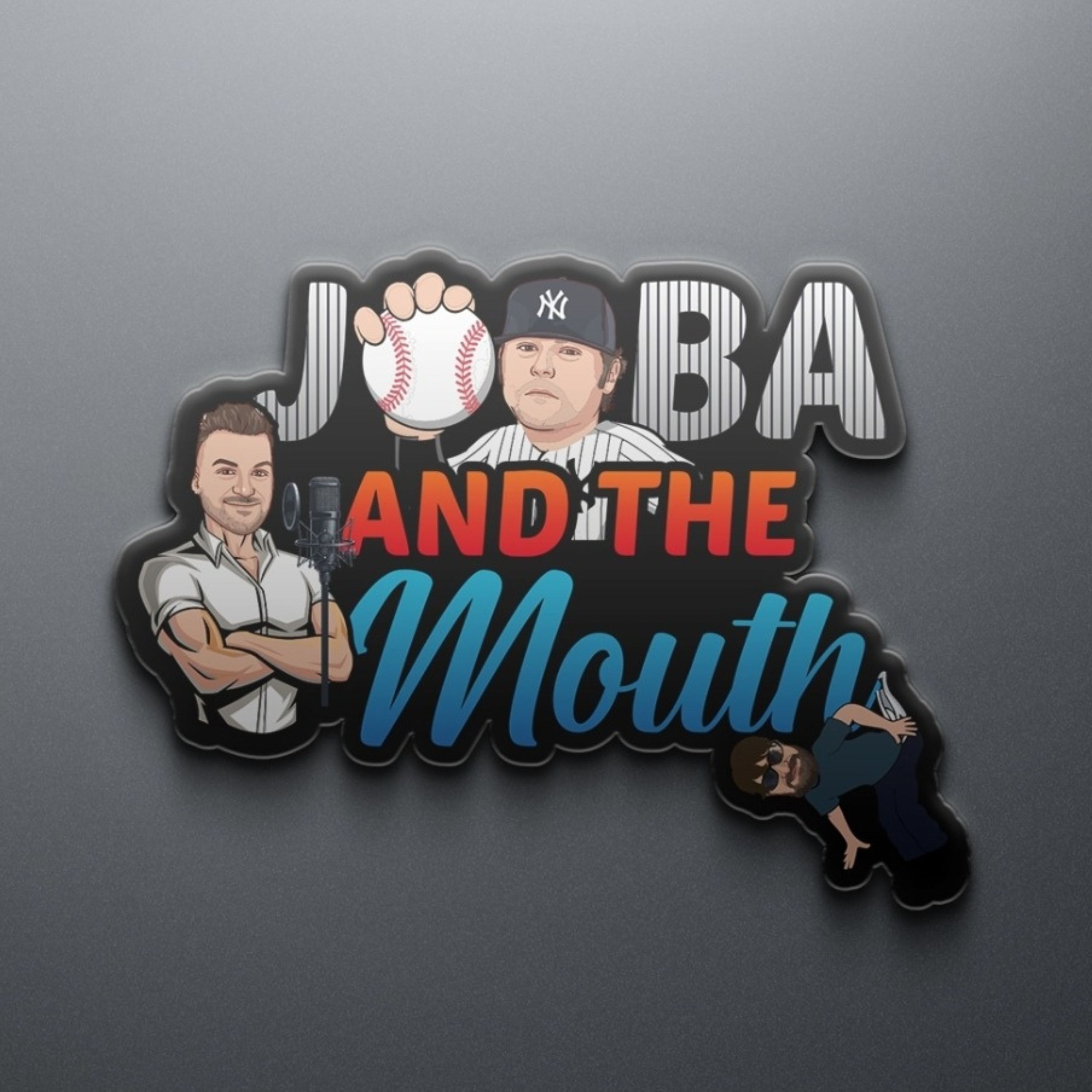 Joba and the Mouth