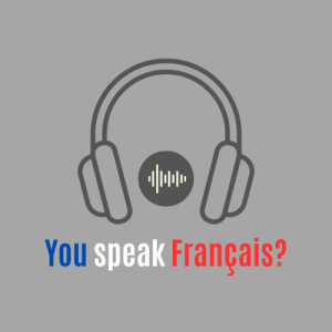 You speak Français?