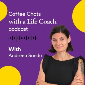 Coffee Chats with a Life Coach