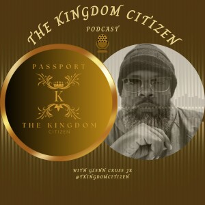 The Kingdom Citizen