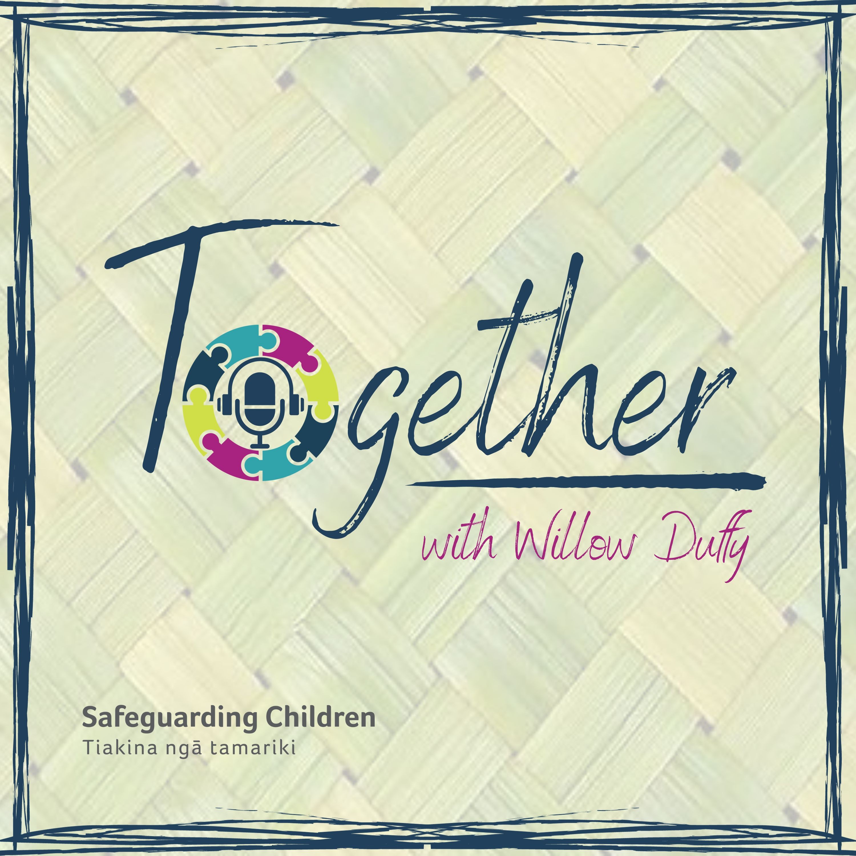 Safeguarding Children - Together with Willow Duffy