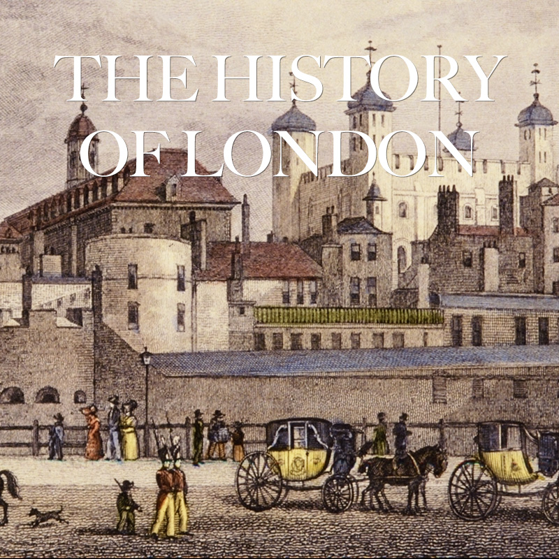 The History of London