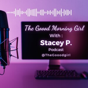 The Goood Morning Girl