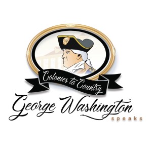 George Washington Speaks in the Classroom - Educating, Entertaining & Inspiring