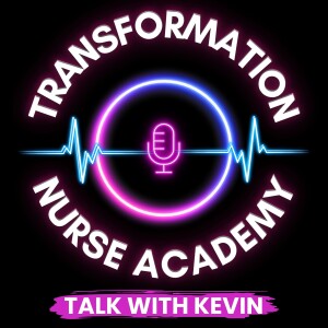 Transformation Nurse Academy