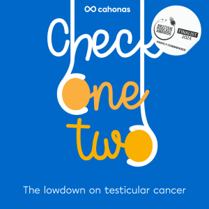 Check One Two - the lowdown on testicular cancer