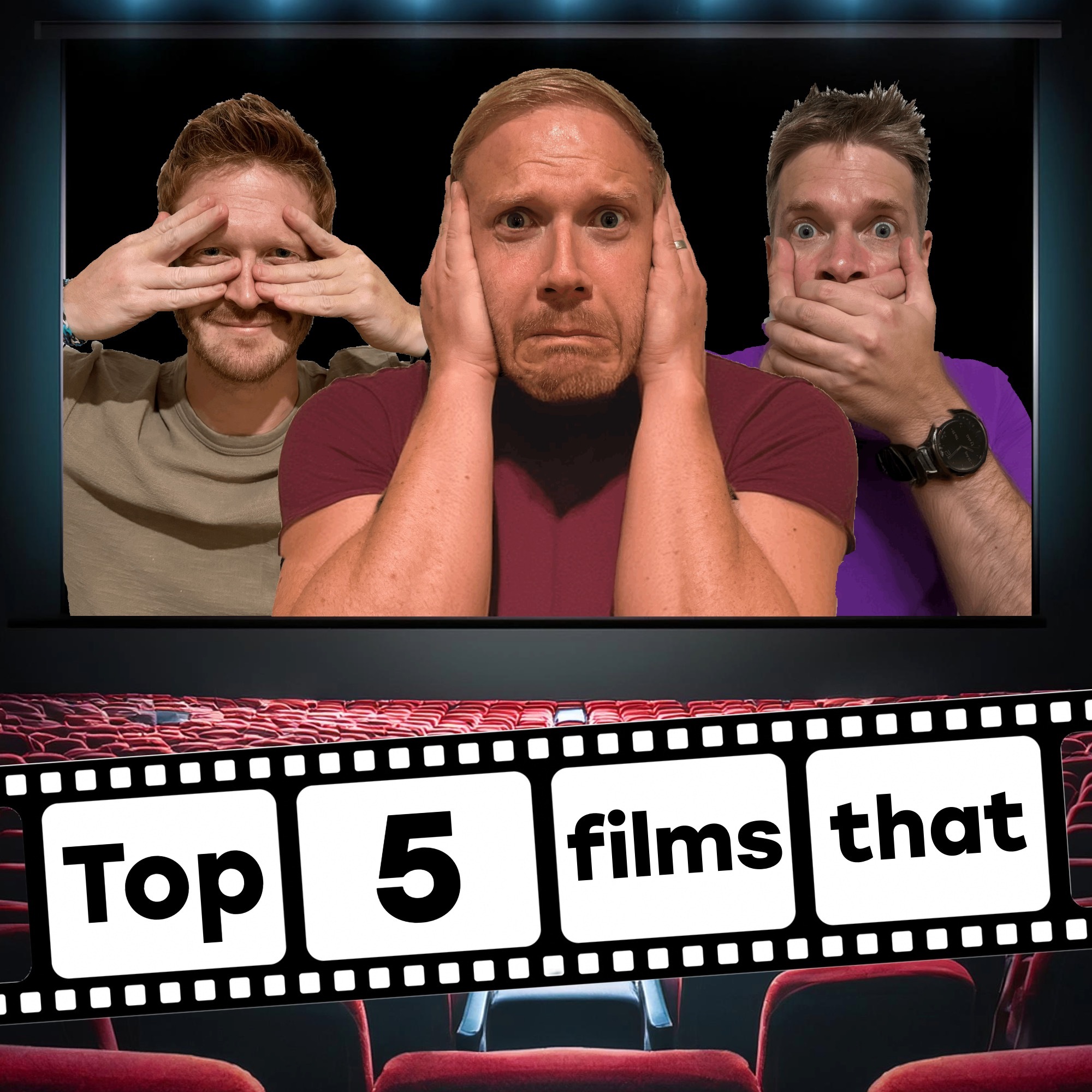 Top 5 films that...