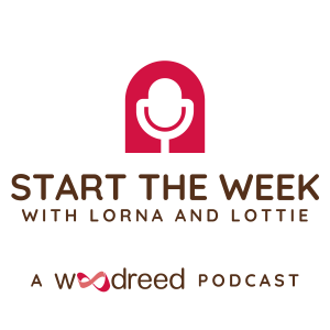 Episode 1: Start The Week With Lorna & Lottie