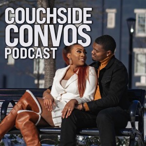 Couchside Convos Podcast
