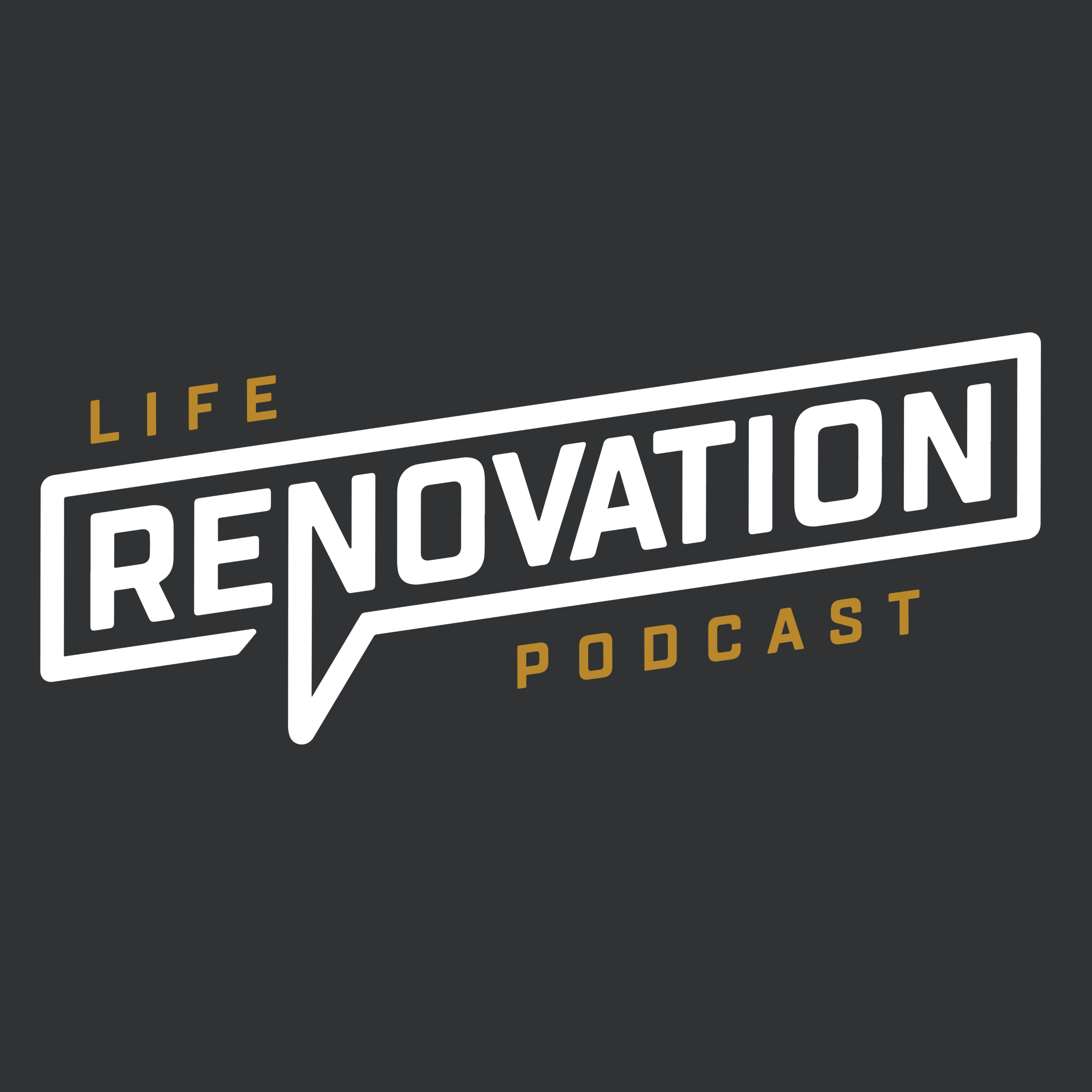 Life Renovation Podcast