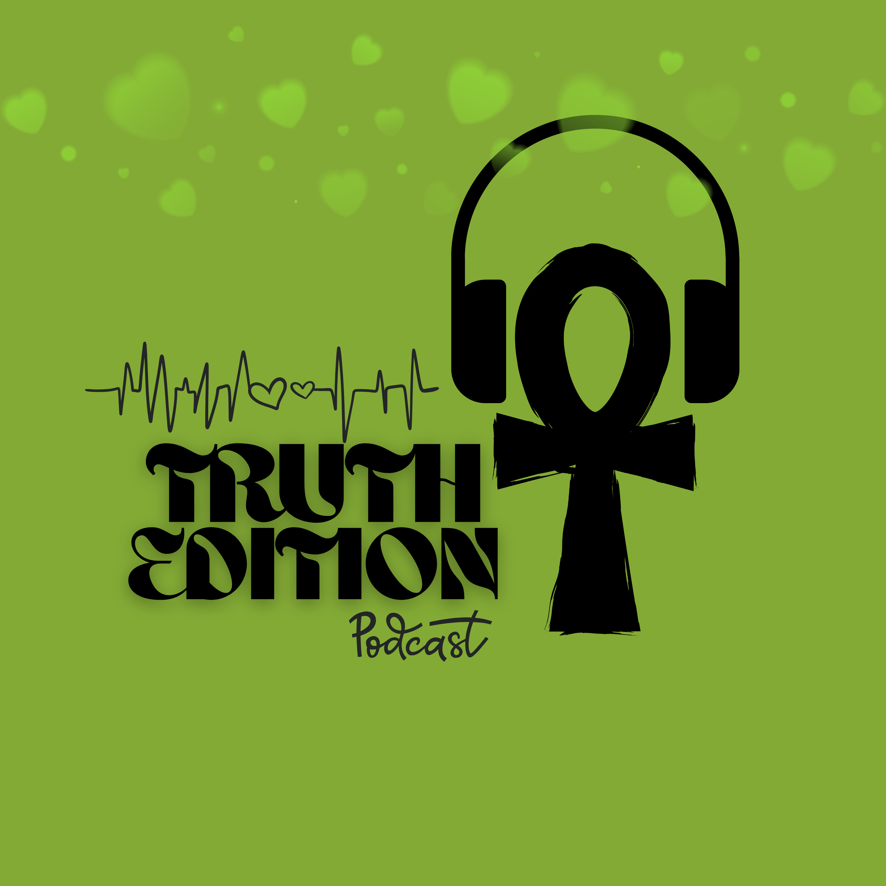 Truth Edition Podcast