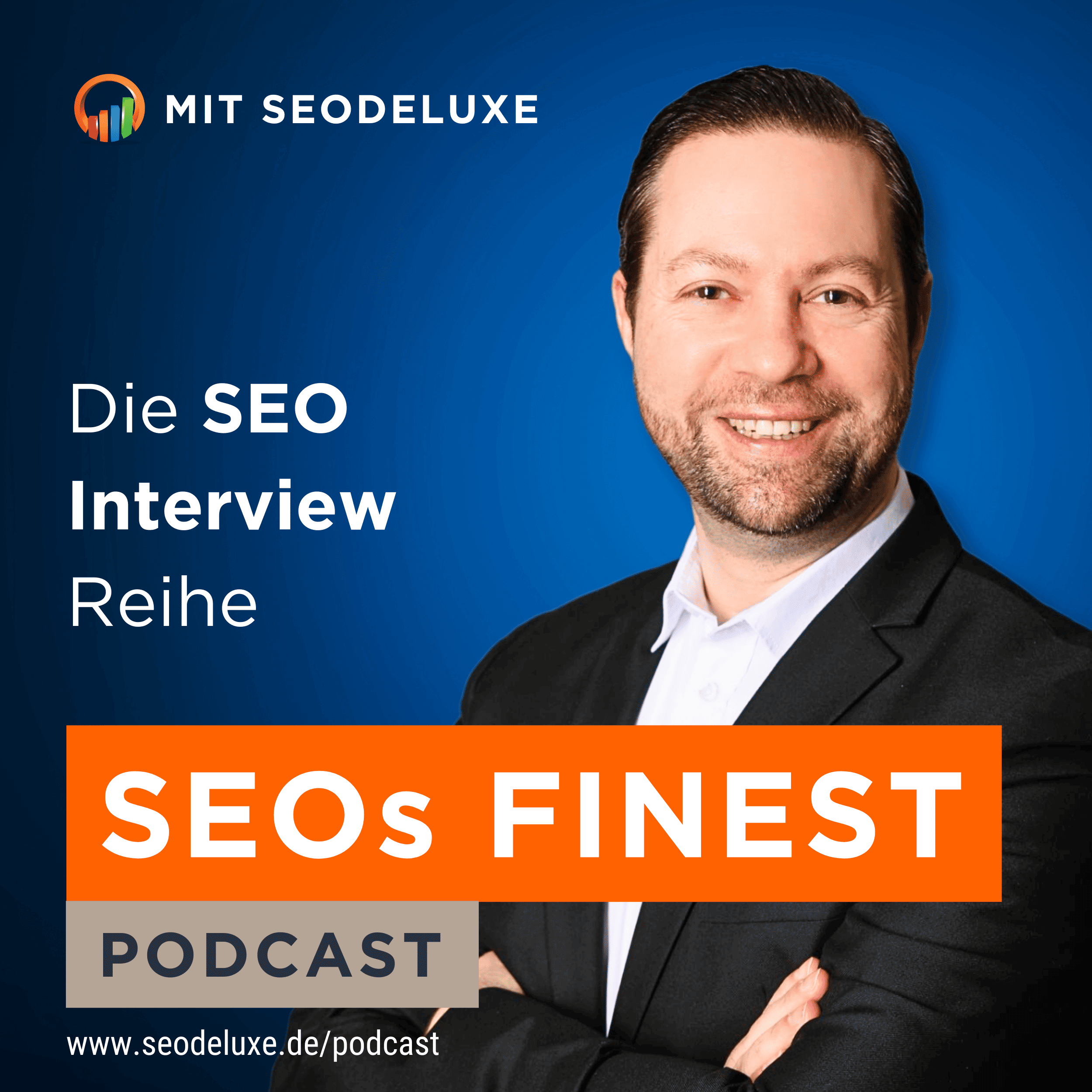 SEOs Finest - Die SEO Interview Reihe mit Seodeluxe