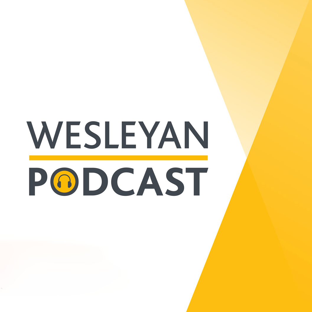 The Wesleyan Podcast