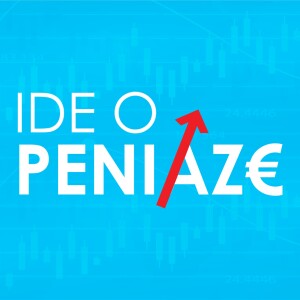 Ide o peniaze