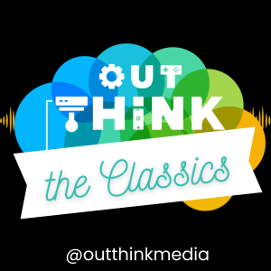 OutThink the Classics