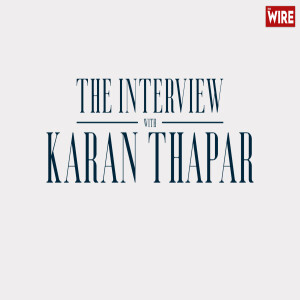 The Wire Interview With Karan Thapar - Focus On Israel-Gaza