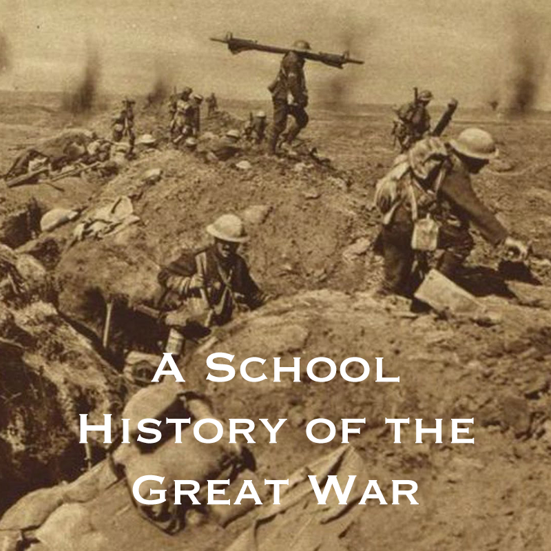 A School History of the Great War