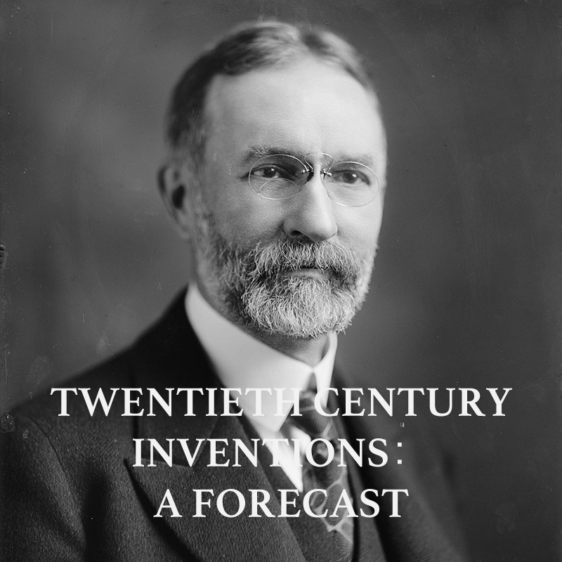 Twentieth Century Inventions: A Forecast