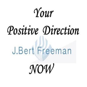 Your Positive Direction Now Episode 22 - BARE Yourself