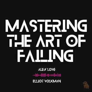 Welcome to Mastering the Art of Failing