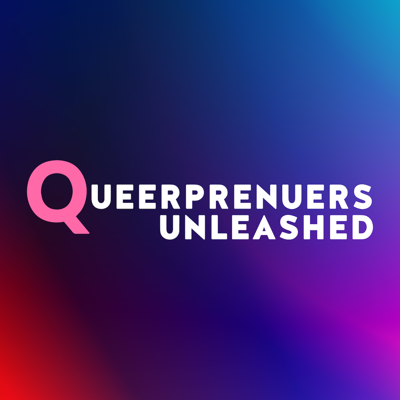 Queerprenuers Unleashed