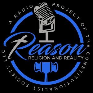 Reason Religion and Reality Live 4-28-2024