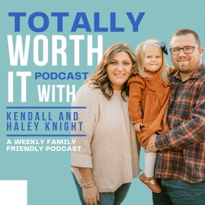 Totally Worth It Podcast