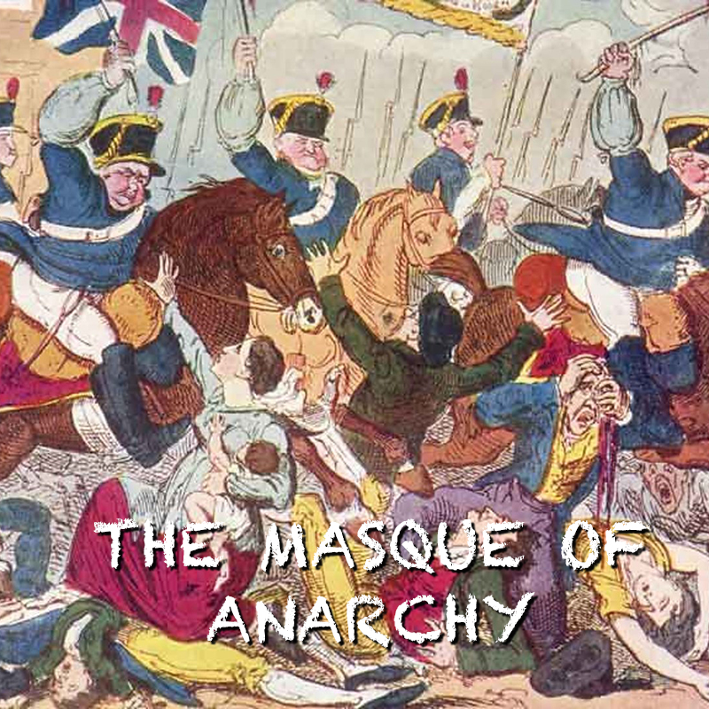 The Masque of Anarchy