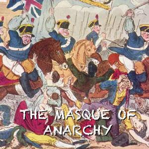 02 The masque of anarchy