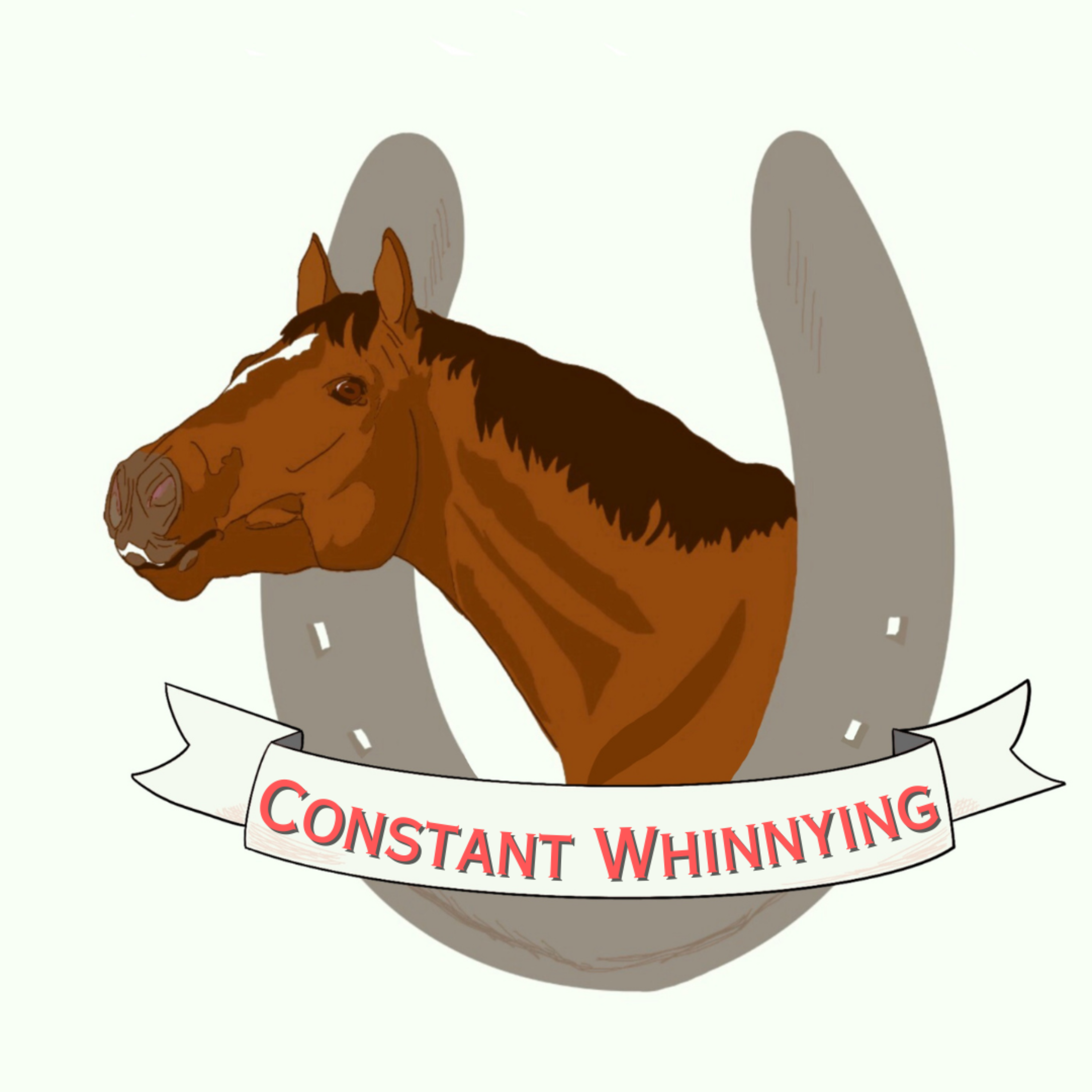 Constant Whinnying