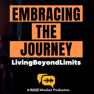 TRAILER: Unveiling Embracing the Journey | Living Beyond Limits