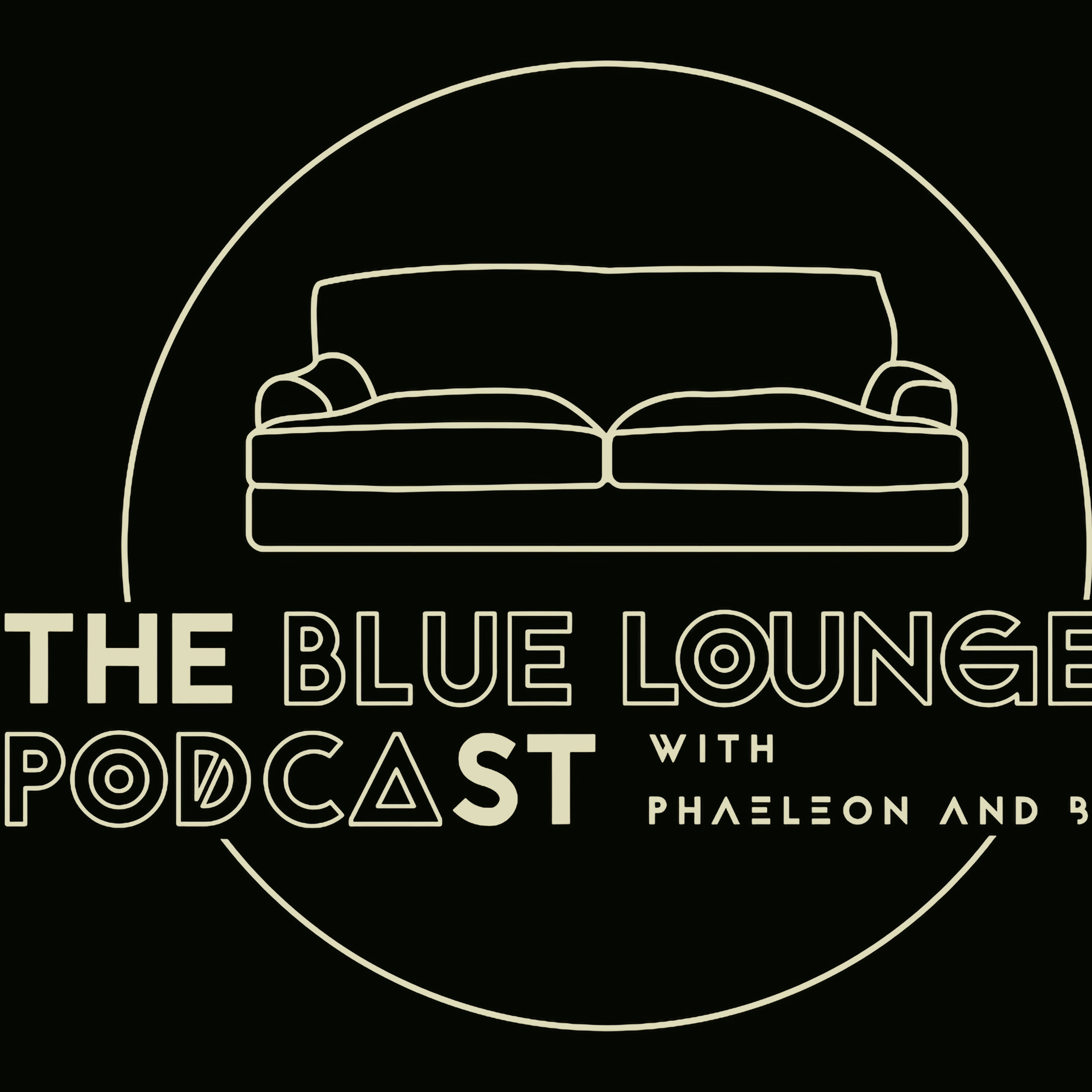 The Blue Lounge Podcast