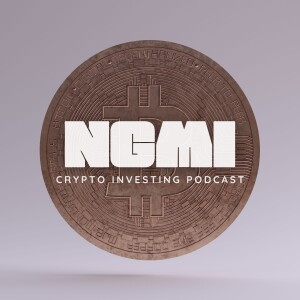 NGMI Podcast