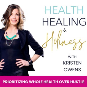 Health, Healing & Holiness
